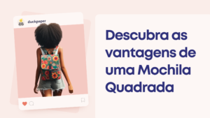 Vantagens de uma mochila quadrada